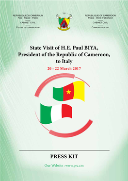 State Visit of H.E. Paul BIYA, President of the Republic of Cameroon, to Italy 20 - 22 March 2017