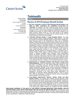 Telehealth Research Analysts COMMENT Jailendra Singh 212 325 8121 Jailendra.Singh@Credit-Suisse.Com Review of 2019 Employer Benefit Guides A.J