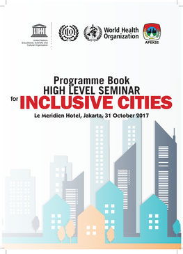 Programme Book High Level Seminar for Inclusive Cities, Le