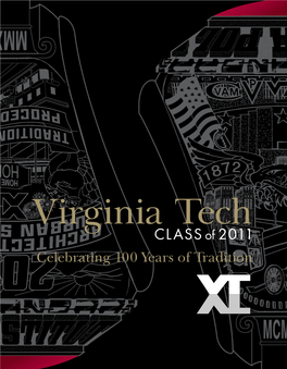 Virginia Tech Class of 2 0 11 Celebrating 100 Years of Tradition