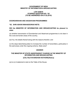 Government of India Ministry of Information & Broadcasting Lok Sabha Starred Question No. *62 (To Be Answered on 07.02.2019)