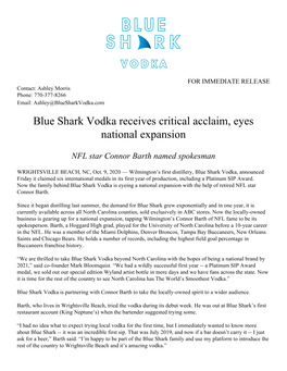 Blue Shark Vodka Receives Critical Acclaim, Eyes National Expansion