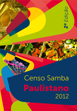 Censo Samba Paulistano 2012 Paulistano Censo Samba 2012