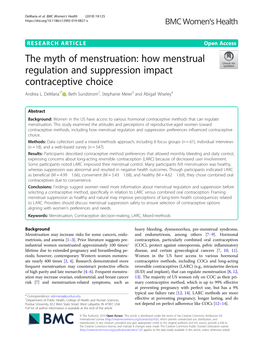 The Myth of Menstruation: How Menstrual Regulation and Suppression Impact Contraceptive Choice Andrea L