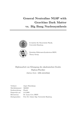 General Neutralino NLSP with Gravitino Dark Matter Vs. Big Bang Nucleosynthesis