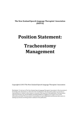 Position!Statement:!! Tracheostomy! Management!