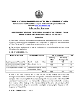 TAMILNADU UNIFORMED SERVICES RECRUITMENT BOARD Old Commissioner of Police Office Campus, Pantheon Road, Egmore, Chennai-8