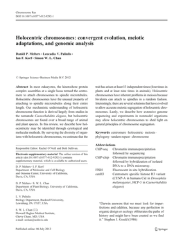 Holocentric Chromosomes: Convergent Evolution, Meiotic Adaptations, and Genomic Analysis