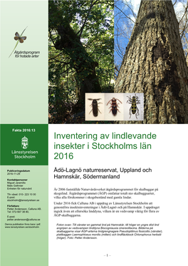 Inventering Av Lindlevande Insekter I Stockholms Län 2016