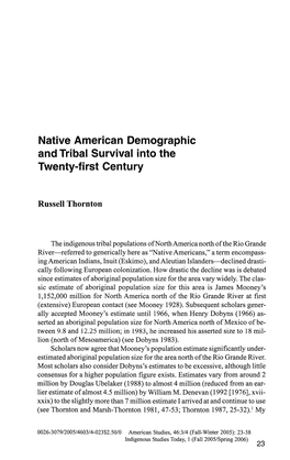 Native American Demographic and Tribal Survival Into the Twenty-First Century