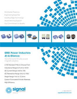 SMD Power Inductors At-A-Glance Your One Source for Wire Wound Magnetic Solutions