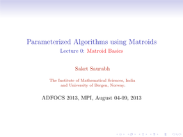 Lecture 0: Matroid Basics