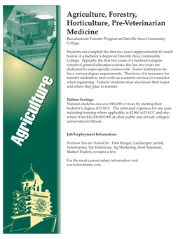 Agriculture, Forestry, Horticulture, Pre-Veterinarian Medicine Baccalaureate Transfer Program at Danville Area Community College