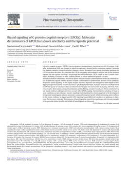 Biased Signaling of G Protein Coupled Receptors (Gpcrs): Molecular Determinants of GPCR/Transducer Selectivity and Therapeutic Potential