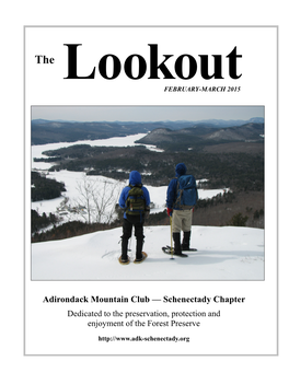 Adirondack Mountain Club — Schenectady Chapter Dedicated to the Preservation, Protection and Enjoyment of the Forest Preserve