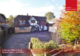 Lamorak, Milford Road Elstead, Surrey, GU8 6HY