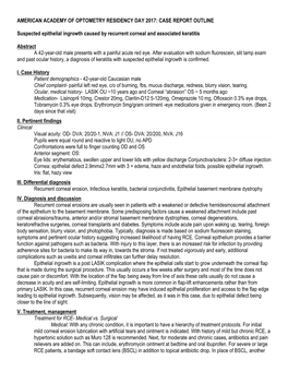 CASE REPORT OUTLINE Suspected Epithelial Ingrowth Caused By