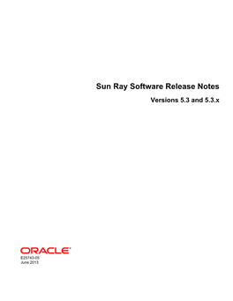 Sun Ray Software Release Notes Versions 5.3 and 5.3.X