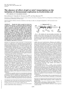 The Absence of Effect of Gid Or Mioc Transcription on the Initiation of Chromosomal Replication in Escherichia Coli (DNA Replication͞oric͞transcriptional Activation)