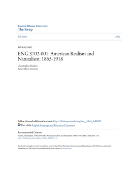 ENG 3702-001: American Realism and Naturalism: 1865-1918 Christopher Hanlon Eastern Illinois University