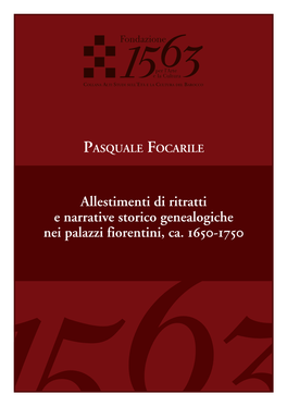 Allestimenti Di Ritratti E Narrative Storico Genealogiche Nei Palazzi Fiorentini, Ca