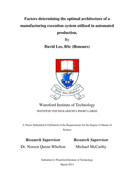 Factors Determining the Optimal Architecture of a Manufacturing Execution System Utilised in Automated Production