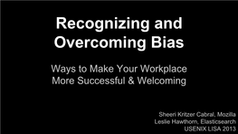 Recognizing and Overcoming Bias