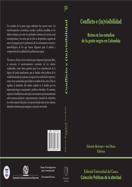 Conflicto E (In)Visibilidad Los Estudios De La Gente Negra Enfrentan Hoy Nuevos Retos