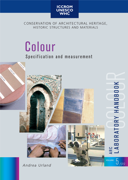 ARC Laboratory Handbook. Vol. 5 Colour: Specification and Measurement