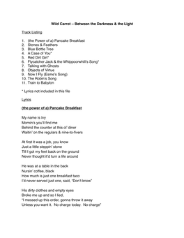 Between the Darkness & the Light Track Listing 1. (The