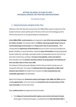 SETTING the SCENE: 20 YEARS of YEPP – HISTORICAL CONTEXT, KEY FEATURES and MILESTONES by Angelika Krüger 1. Historical Contex