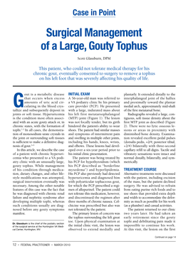 Surgical Management of a Large, Gouty Tophus