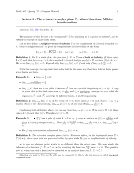 Lecture 8 - the Extended Complex Plane Cˆ, Rational Functions, M¨Obius Transformations