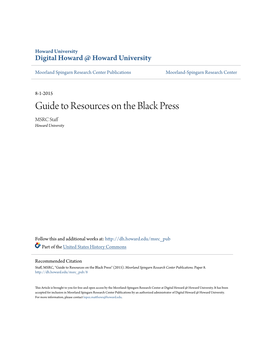 Guide to Resources on the Black Press MSRC Staff Howard University