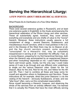 Serving the Hierarchical Liturgy: a FEW POINTS ABOUT HIERARCHICAL SERVICES