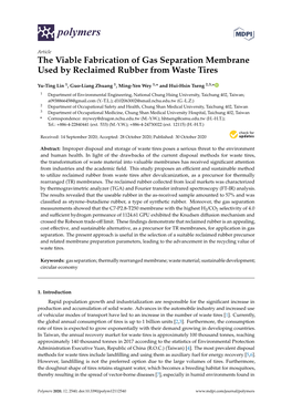 The Viable Fabrication of Gas Separation Membrane Used by Reclaimed Rubber from Waste Tires