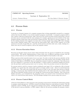 Lecture 4: September 13 4.1 Process State