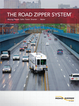 THE ROAD ZIPPER SYSTEM® Moving People