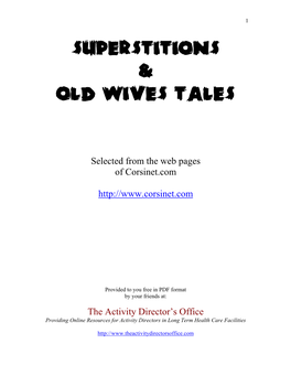 Superstitions & Old Wives Tales