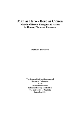 Hero As Citizen Models of Heroic Thought and Action in Homer, Plato and Rousseau