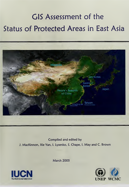 GIS Assessment of the Status of Protected Areas in East Asia