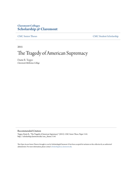 The Tragedy of American Supremacy