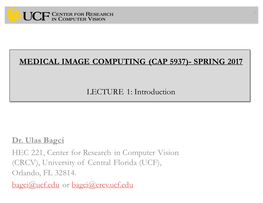 Introduction to Medical Image Computing