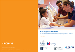 Facing the Future: Standards for Children with Ongoing Health Needs