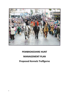 PEMBROKESHIRE HUNT MANAGEMENT PLAN Proposed Kennels Treffgarne