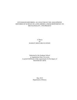 Entangled Histories: an Analysis of the Anglophone Histories of Science in Latin America from Dependence to Decoloniality, 1950-Present