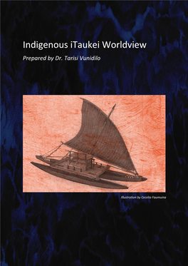 Indigenous Itaukei Worldview Prepared by Dr