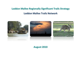 Loddon Mallee Regionally Significant Trails Strategy