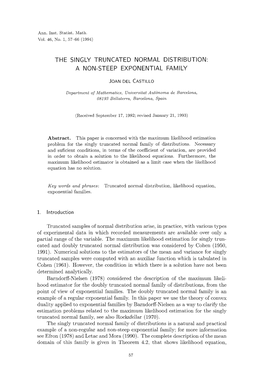 The Singly Truncated Normal Distribution: a Non-Steep Exponential Family