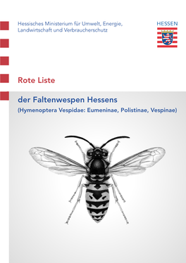 Rote Liste Der Faltenwespen / 2013 / 1. Fassung